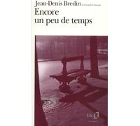 Encore Un Peu De Temps