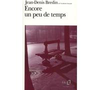 Encore Un Peu De Temps