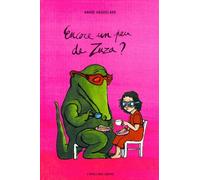 Encore Un Peu De Zuza ?