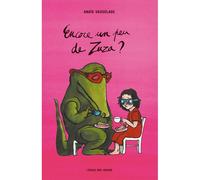 Encore un peu de Zuza ? - Anaïs Vaugelade - Ecole Des Loisirs - relié - Album jeunesse dès 3 ans