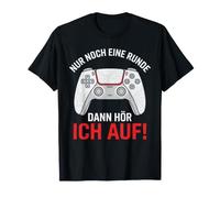 Encore Un Tour, Puis j'arrête - Manette de Jeu Amusante T-Shirt