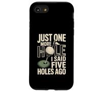Encore Un Trou, J'Ai Dit il y a Cinq Trous Golf Coque pour iPhone SE (2020) / 7/8
