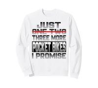 Encore Un vélo de Poche I Promise Pocket Bike Minibike Sweatshirt
