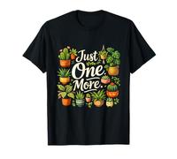 Encore Une Belle Plante, Un Jardinier passionné et drôle T-Shirt