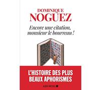 Encore une citation, Monsieur le bourreau !