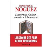 Encore Une Citation, Monsieur Le Bourreau !