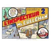 Encore Une Enquête De L'inspecteur Mc Cullehan : Du Rififi Au Gougou Bar