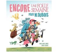 Encore Une Folle Semaine Pour M. Dubois