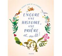 Encore une histoire, une prière et au lit - Sophie De Mullenheim - Mame - cartonné - Document jeunesse