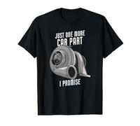 Encore Une pièce de Voiture, Je Vous promets Un Turbo Amusant T-Shirt Graphique avec Valeur