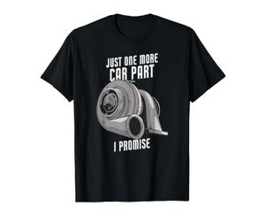 Encore Une pièce de Voiture, Je Vous promets Un Turbo Amusant T-Shirt Graphique avec Valeur