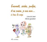 Encornets, seiches, poulpes et vos cousins, je vous aime