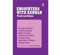 Encounter with Kennan by George F. Kennan George F. Kennan (Auteur)