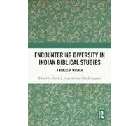 Encountering Diversity In Indian Biblical Studies