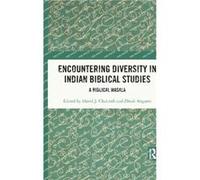 Encountering Diversity in Indian Biblical Studies Encountering Diversity in Indian Biblical Studies (Auteur)