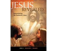Encountering The Authentic Jesus 2