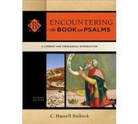Encountering the Book of Psalms A Literary and Theological Introduction by Walter Elwell Inconnu (Auteur)