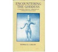 Encountering the Goddess: Translation of the Devi-Mahatmya and a Study of Its Interpretation