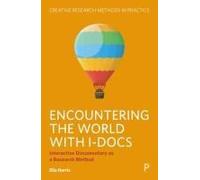 Encountering The World With I-Docs