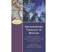 Encountering Theology Of Mission