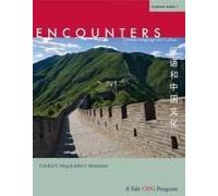 Encounters: Chinese Language And Culture, Student Book 1