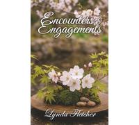 Encounters & Engagements