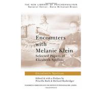 Encounters With Melanie Klein