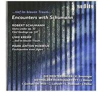 SCHUMANN / KREMP / MOEBIUS – Encounters with Schumann – CD – NAXOS