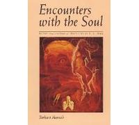 Encounters With The Soul