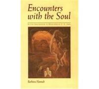 Encounters With the Soul Barbara Hannah (Auteur)