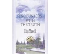 Encounters With The Truth