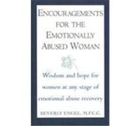 Encouragements for the Emotionally Abused Woman Beverly Engel (Auteur)