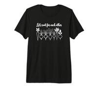Encourageons Les UNS Les Autres - Funny Vegetable T-Shirt Haut de Gamme
