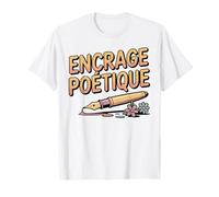 Encrage Poétique Illustration Stylo Fleurs Créatives T-Shirt