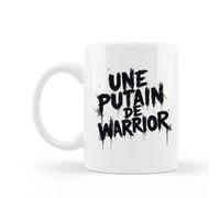 Encre et créations Mug céramique imprimé Une putain de warrior