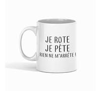 Encre et créations Mug Céramique - Je rote, je pète, rien ne m'arrête