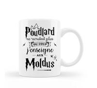 Encre et créations Mug céramique - Poudlard ne recrutait plus, du coup j'enseigne aux moldus - cadeau anniversaire