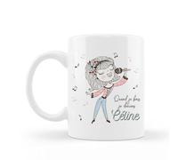 Encre et créations Mug céramique - Quand je chante je deviens Celine