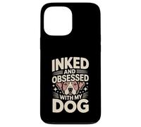 Encré et obsédé par Mon Amoureux des Tatouages de Chiens Coque pour iPhone 13 Pro Max