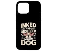 Encré et obsédé par Mon Amoureux des Tatouages de Chiens Coque pour iPhone 16 Pro Max