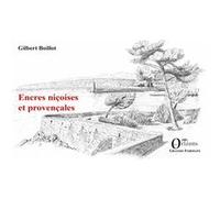 Encres niçoises et provençales Gilbert Boillot (Auteur)