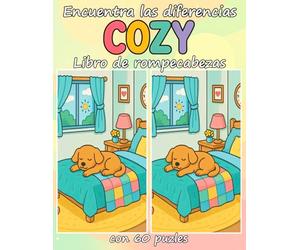 Encuentra las diferencias Cozy Libro de rompecabezas con 60 puzles: Una colección de 60 rompecabezas ‘encuentra las diferencias’ para todas las edades