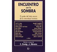 Encuentro con la sombra/ Meeting with the Shadow