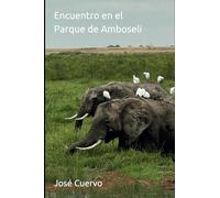 Encuentro en el Parque de Amboseli