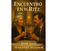 ENCUENTRO EN EL RITZ