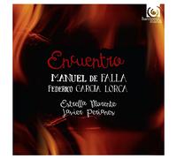 Encuentro - Music of Falla & Lorca