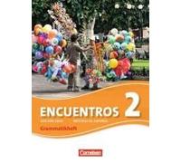 Encuentros 02. Grammatikheft