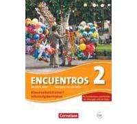 Encuentros 02. Schulaufgaben- Und Klassenarbeitstrainer