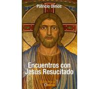 Encuentros Con Jesús Resucitado