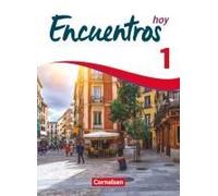 Encuentros Hoy - Band 1 - 3. Fremdsprache - Schülerbuch